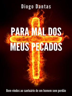 cover image of Para Mal dos Meus Pecados